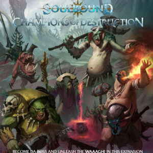 Warhammer Age of Sigmar: Soulbound RPG Champions of Destruction