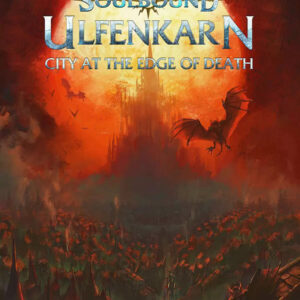 Warhammer Age of Sigmar Soulbound RPG Ulfenkarn City at the Edge of Death